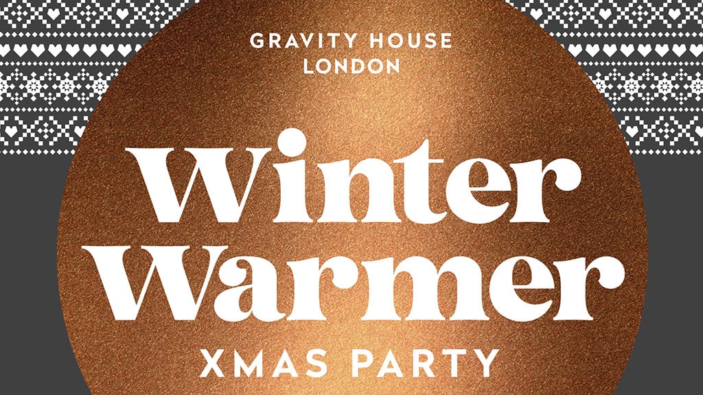 Gravity House winter warmer xmas party